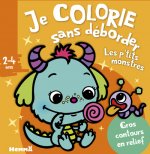 Je colorie sans déborder (2-4 ans) - Les p'tits monstres T52 - Avec gros contours en relief !