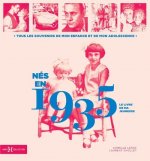 Nés en 1935 - Le livre de ma jeunesse