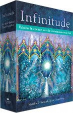 Infinitude - Eclairer le chemin vers la Connaissance de Soi