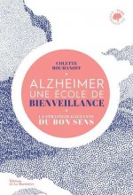 Alzheimer, une école de bienveillance