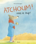 Atchoum! Voilà le loup !