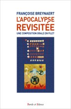 L'Apocalypse revisitée. Une composition orale en filet