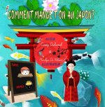 Comment mange-t-on au Japon?