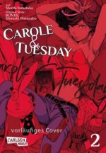 Carole und Tuesday 2