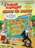 Clever und Smart Sonderband 10: Mission für Spanien!
