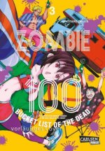 Zombie 100 - Bucket List of the Dead 3