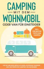Camping mit dem Wohnmobil oder Van fur Einsteiger