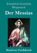 Der Messias (Grossdruck)