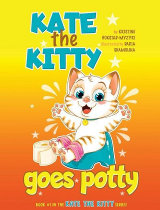 Kate the Kitty Goes Potty