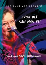 Hvor bla kan man bli'