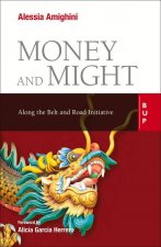 Money and Might
