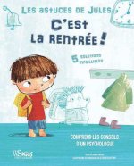 Les astuces de Jules - C'est la rentrée !