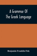 Grammar Of The Greek Language