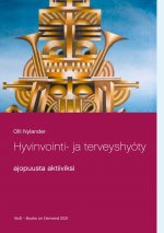 Hyvinvointi- ja terveyshyoety