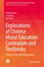 Explorations of Chinese Moral Education Curriculum and Textbooks