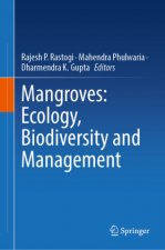 Mangroves: Ecology, Biodiversity and Management