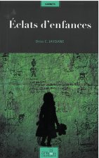 Eclats d'enfances