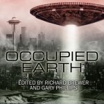 Occupied Earth Lib/E: Stories of Aliens, Resistance and Survival at All Costs