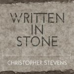 Written in Stone Lib/E: A Journey Through the Stone Age and the Origins of Modern Language