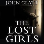The Lost Girls Lib/E: The True Story of the Cleveland Abductions and the Incredible Rescue of Michelle Knight, Amanda Berry, and Gina DeJesu