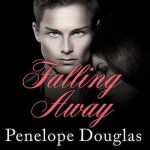 Falling Away Lib/E: A Fall Away Novel