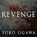Revenge Lib/E: Eleven Dark Tales