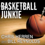 Basketball Junkie Lib/E: A Memoir