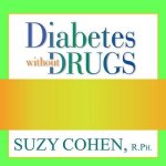 Diabetes Without Drugs: The 5-Step Program to Control Blood Sugar Naturally and Prevent Diabetes Complications
