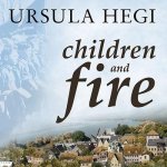 Children and Fire Lib/E