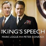 The King's Speech Lib/E: How One Man Saved the British Monarchy