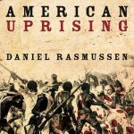 American Uprising Lib/E: The Untold Story of America's Largest Slave Revolt
