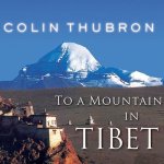 To a Mountain in Tibet Lib/E