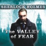 The Valley of Fear Lib/E: A Sherlock Holmes Novel
