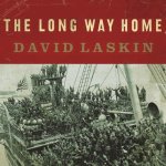 The Long Way Home Lib/E: An American Journey from Ellis Island to the Great War