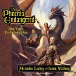 The Phoenix Endangered Lib/E: Book Two of the Enduring Flame