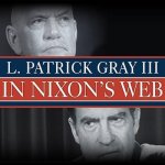 In Nixon's Web Lib/E: A Year in the Crosshairs of Watergate