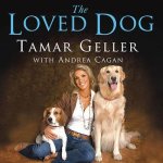 The Loved Dog Lib/E: The Playful, Nonaggressive Way to Teach Your Dog Good Behavior