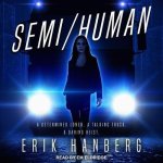 Semi/Human Lib/E