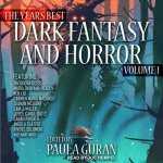 The Year's Best Dark Fantasy & Horror Lib/E: Volume 1