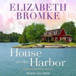 House on the Harbor Lib/E