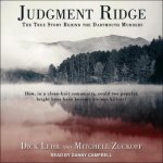 Judgment Ridge Lib/E: The True Story Behind the Dartmouth Murders