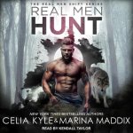 Real Men Hunt Lib/E