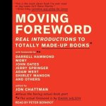 Moving Foreword Lib/E: Real Introductions to Totally Made-Up Books