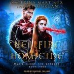 Hellfire and Homicide Lib/E
