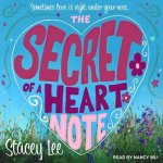 The Secret of a Heart Note Lib/E