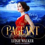 Vampire Royals 1 Lib/E: The Pageant