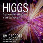 Higgs Lib/E: The Invention and Discovery of the 'God Particle'