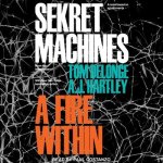 Sekret Machines Lib/E: A Fire Within