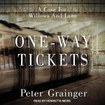One-Way Tickets: A Case for Willows and Lane