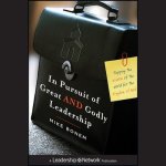 In Pursuit of Great and Godly Leadership Lib/E: Tapping the Wisdom of the World for the Kingdom of God
